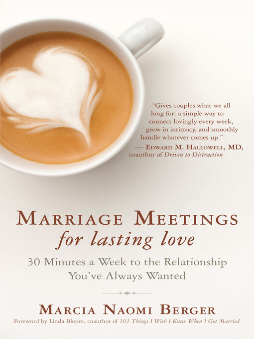 Title details for Marriage Meetings for Lasting Love by Marcia Naomi Berger - Wait list